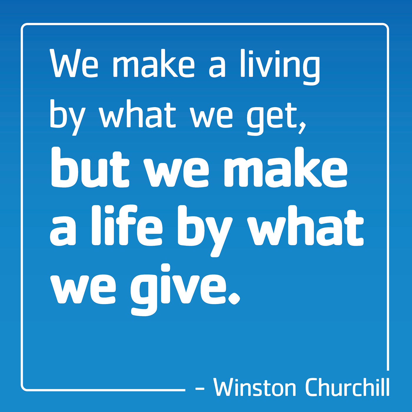 Month of Gratitude – Quote from Winston Churchill